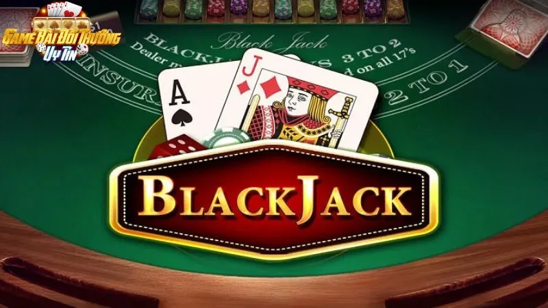 Blackjack là gì?