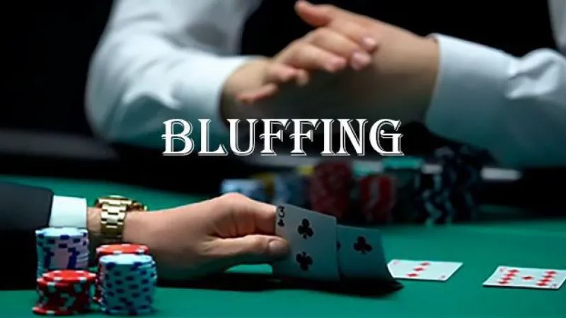 Đâu là thời điểm thích hợp để bluff trong một ván bài poker?
