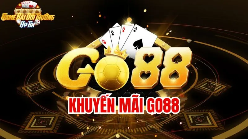 Các chương trình khuyến mãi Go88 mới nhất dành cho người chơi